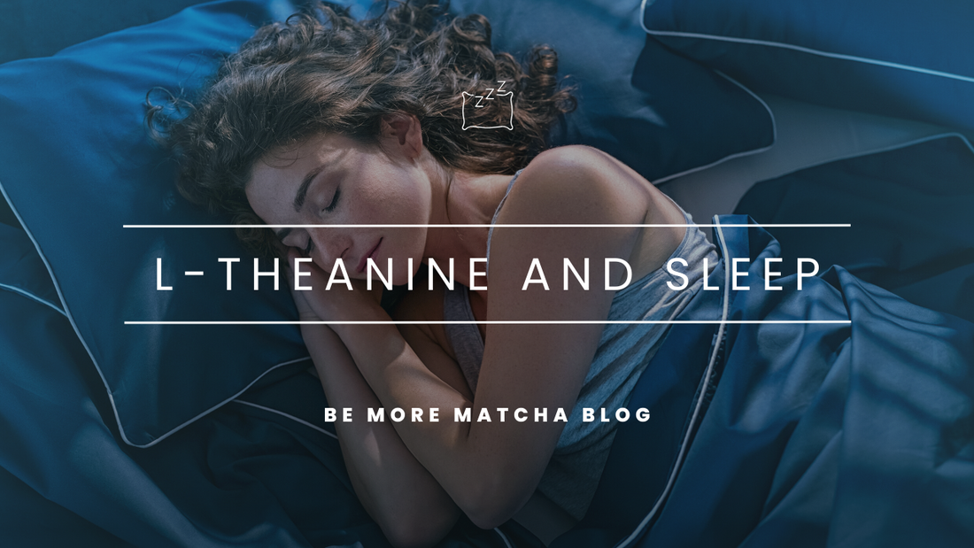L-theanine and Sleep: Can It Help with Insomnia?